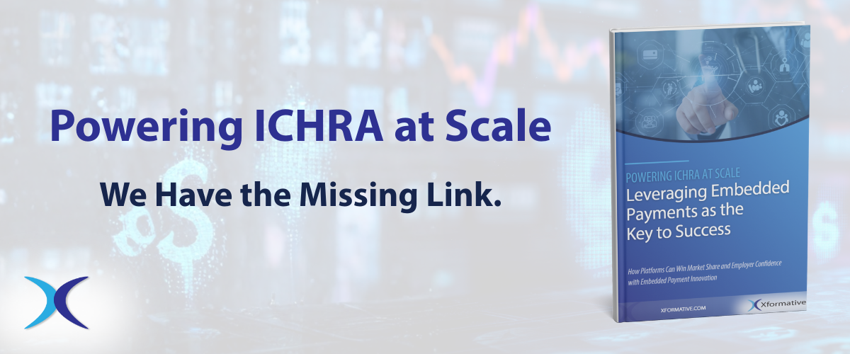 Powering ICHRA at Scale. We have the missing Link