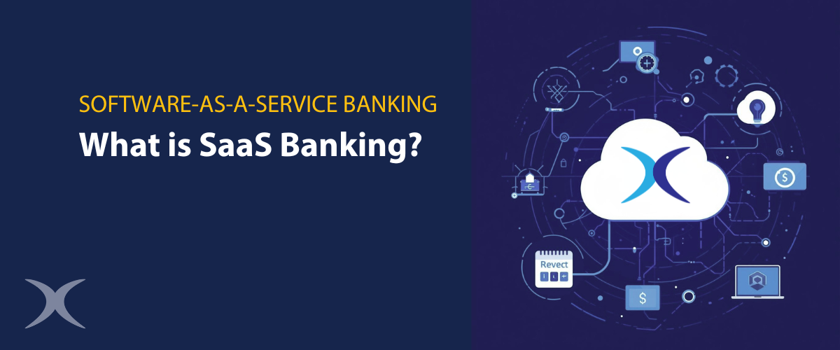 Software-as-a-service banking - What is Saas Banking?