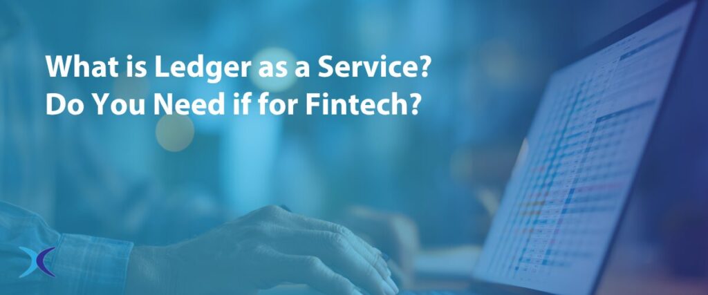 What is ledger as a service